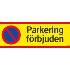 Parkering Förbjuden 594x210 mm Aluminium
